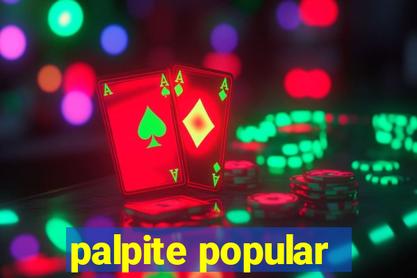 palpite popular